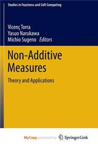 Non-Additive Measures