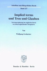 Implied Terms Und Treu Und Glauben