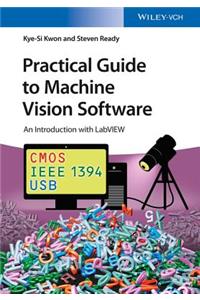 Practical Guide to Machine Vision Software