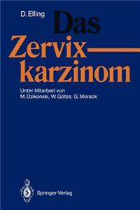 Das Zervixkarzinom