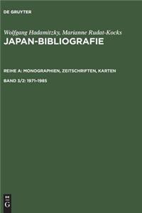 Japan-Bibliografie, Band 3/2, Japan-Bibliografie (1971-1985)