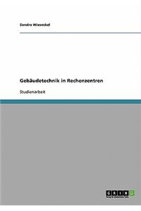 Gebäudetechnik in Rechenzentren