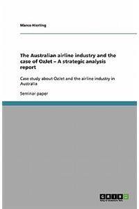 The Australian airline industry and the case of OzJet