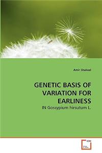 Genetic Basis of Variation for Earliness
