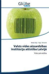 Valsts vides aizsardzibas instituciju attistiba Latvija