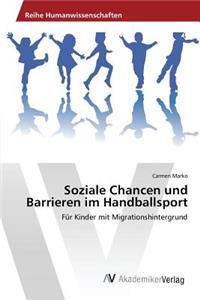 Soziale Chancen und Barrieren im Handballsport
