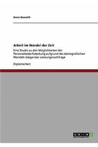 Arbeit im Wandel der Zeit