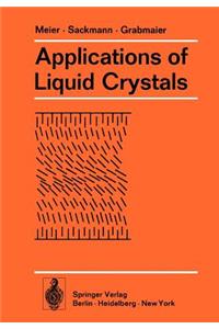 Applications of Liquid Crystals