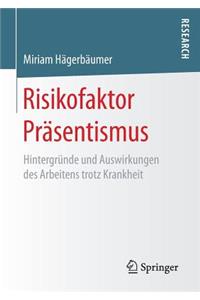 Risikofaktor Präsentismus