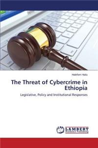 Threat of Cybercrime in Ethiopia