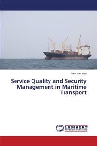 Service Quality and Security Management in Maritime Transport