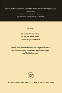 Quell- und Lösereaktionen an Polyesterfasern zur Untersuchung von deren Veränderungen und Schädigungen