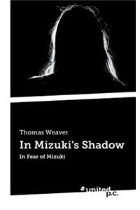 In Mizuki's Shadow