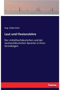 Laut und Flexionslehre