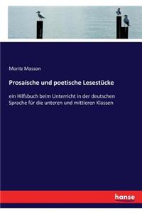 Prosaische und poetische Lesestücke