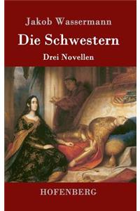 Die Schwestern