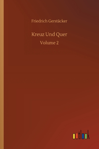 Kreuz Und Quer