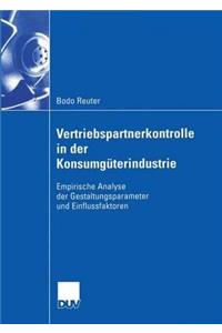 Vertriebspartnerkontrolle in Der Konsumgüterindustrie