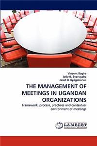 The Management of Meetings in Ugandan Organizations