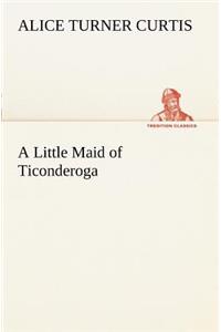 A Little Maid of Ticonderoga