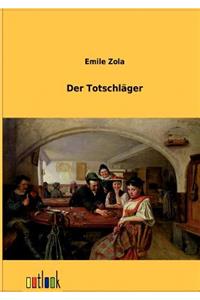 Der Totschläger