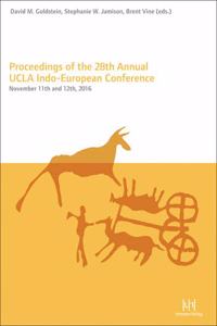 Proceedings of the 28th Annual UCLA Indo-European Conference