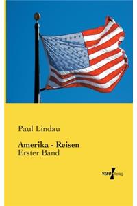 Amerika - Reisen