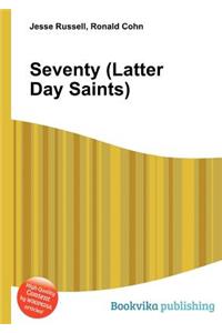 Seventy (Latter Day Saints)