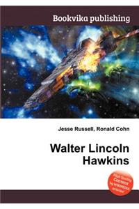 Walter Lincoln Hawkins