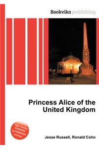 Princess Alice of the United Kingdom