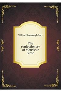 The Confectionery of Monsieur Giron