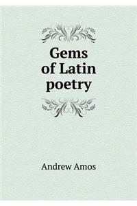 Gems of Latin poetry