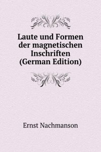 Laute und Formen der magnetischen Inschriften (German Edition)