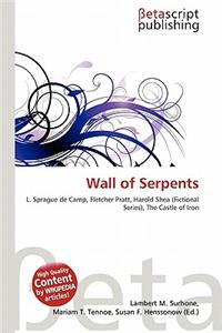 Wall of Serpents