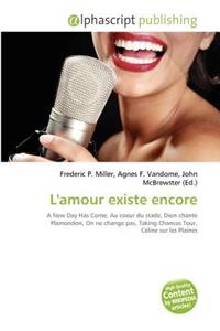 L'Amour Existe Encore