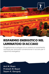 Risparmio Energetico Nel Laminatoio Di Acciaio