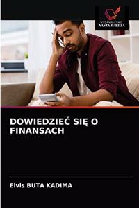 DowiedzieĆ SiĘ O Finansach