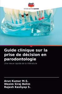 Guide clinique sur la prise de décision en parodontologie