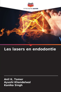 Les lasers en endodontie