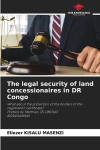 legal security of land concessionaires in DR Congo