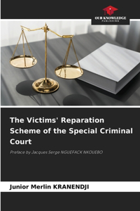 Victims' Reparation Scheme of the Special Criminal Court