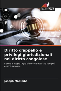 Diritto d'appello e privilegi giurisdizionali nel diritto congolese