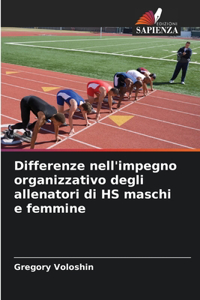 Differenze nell'impegno organizzativo degli allenatori di HS maschi e femmine