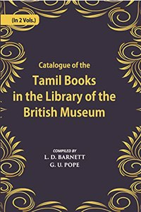 A Catalogue of The Tamil Books In The Library of The British Museum