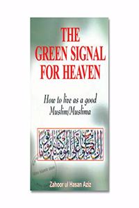Green Signal For Heaven, The