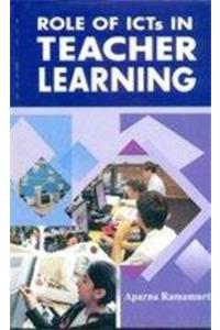 Role of ICTS in Teacher Learning