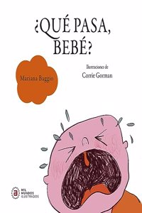 Â¿Que pasa, bebe?