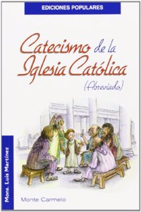 Catecismo de la Iglesia Catolica: Abreviado (Ediciones Populares) (Spanish Edition)