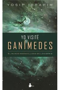 Yo visite Ganimedes / I Visited Ganymede