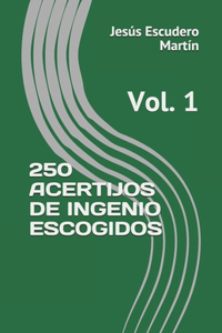 250 Acertijos de Ingenio Escogidos